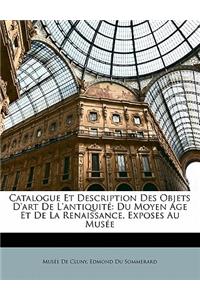 Catalogue Et Description Des Objets d'Art de l'Antiquité