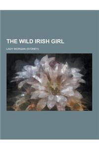 The Wild Irish Girl
