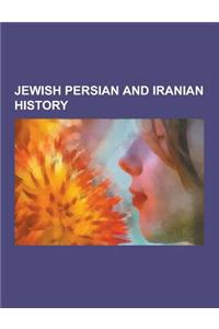 Jewish Persian and Iranian History
