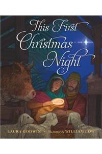 This First Christmas Night