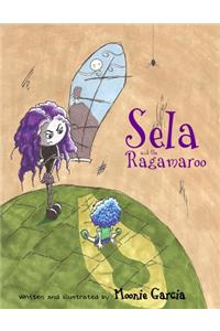 Sela and the Ragamaroo