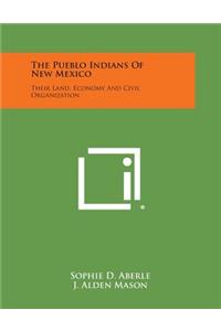Pueblo Indians of New Mexico