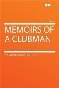 Memoirs of a Clubman