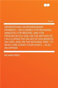 Observations on Reversionary Payments