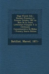 Eloge D'emile Zola