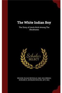 The White Indian Boy