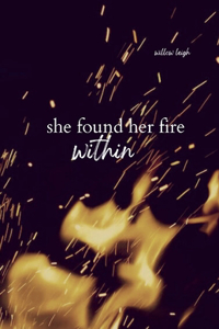 She Found Her Fire Within