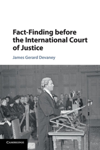 Fact-Finding Before the International Court of Justice