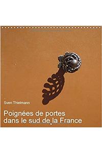 Poignees De Portes Dans Le Sud De La France 2017