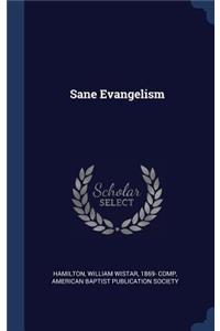 Sane Evangelism