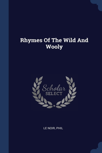 Rhymes Of The Wild And Wooly