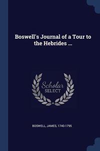 BOSWELL'S JOURNAL OF A TOUR TO THE HEBRI