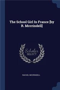 School Girl In France [by R. Mccrindell]