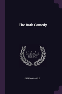 The Bath Comedy