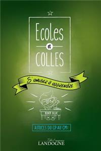 Ecoles et colles