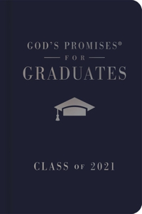 God's Promises for Graduates: Class of 2021 - Navy NKJV