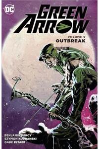 Green Arrow, Volume 9: Outbreak