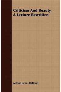 Criticism and Beauty, a Lecture Rewritten