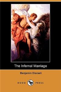 Infernal Marriage (Dodo Press)