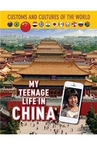 My Teenage Life in China