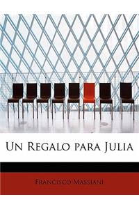 Un Regalo para Julia
