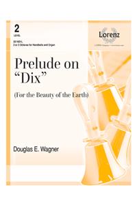 Prelude On Dix