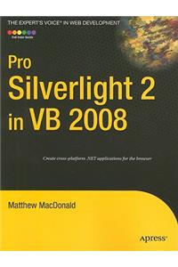 Pro Silverlight 2 in VB 2008