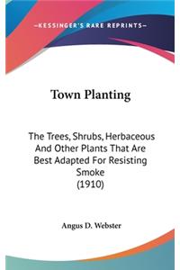 Town Planting