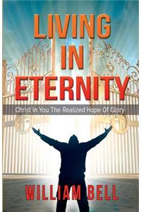 Living In Eternity