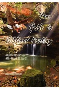 Your Guide to Biblical Fasting