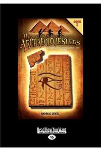The Archaeolojesters, Book 1 (Large Print 16pt)