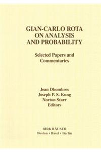 Gian-Carlo Rota on Analysis and Probability