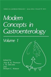 Modern Concepts in Gastroenterology