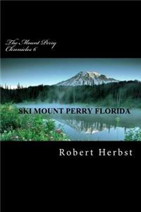 Mount Perry Chronicles 6