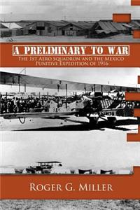 A Preliminary to War