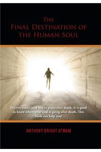 Final Destination of the Human Soul