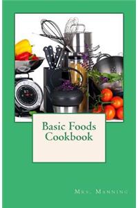 Basic Foods Cookbook