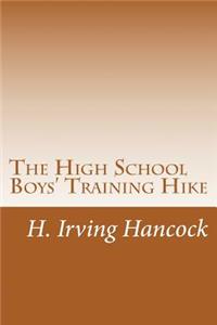 High School Boys' Training Hike