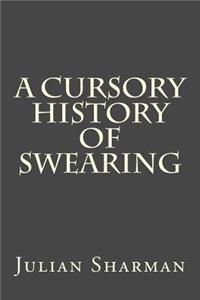 A Cursory History of Swearing