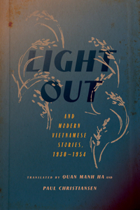 Light Out and Selected Vietnamese Stories, 1930-1954