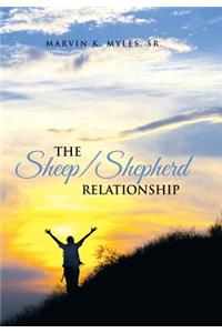 Sheep/Shepherd Relationship