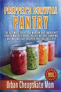 Prepper's Survival Pantry