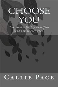Choose You.