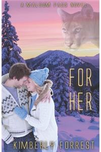 For Her
