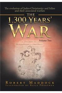 The 1300 Year's War