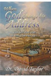 When God Change His Address