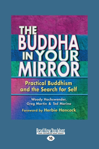 The Buddha in Your Mirror