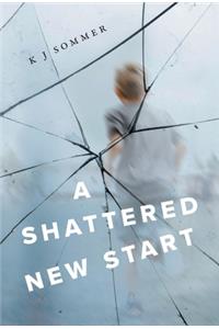 A Shattered New Start