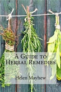 Guide to Herbal Remedies