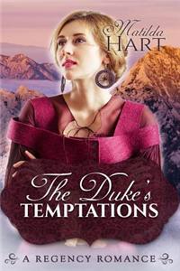 The Duke's Temptations: A Regency Romance